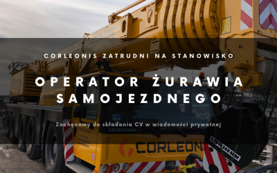 Corleonis zatrudni: operator żurawia samojezdnego!
